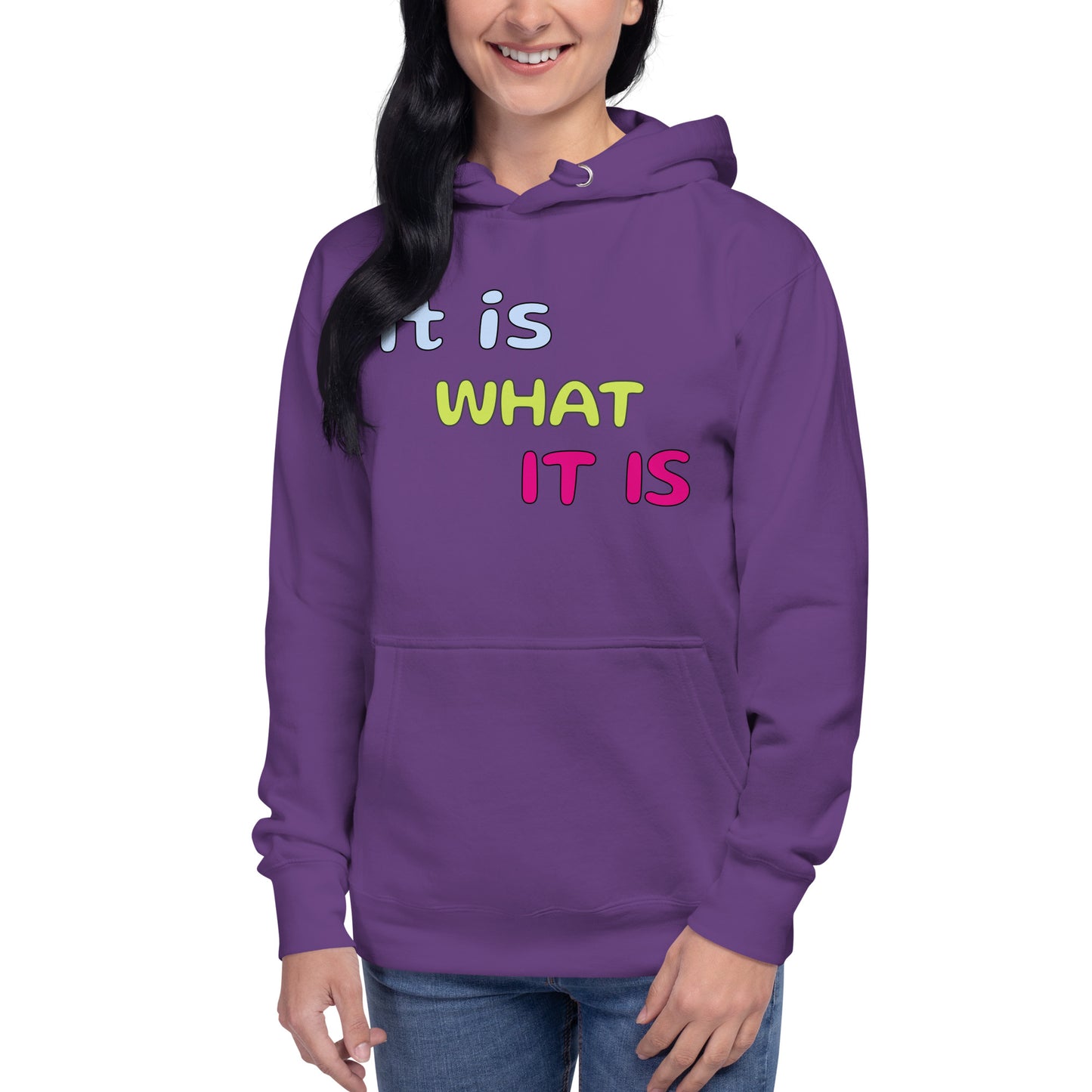 Sudadera It is what it is (Unisex)