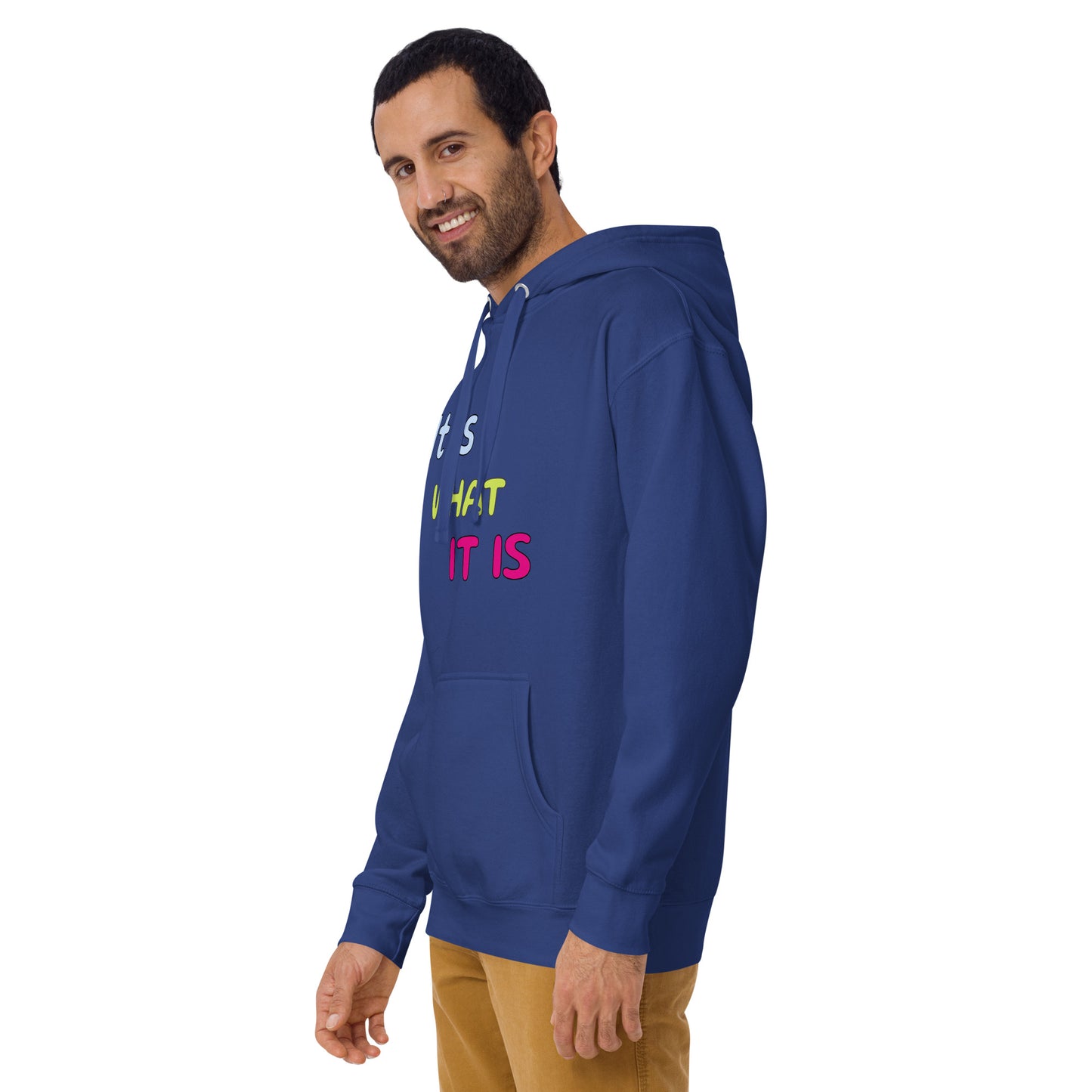 Sudadera It is what it is (Unisex)